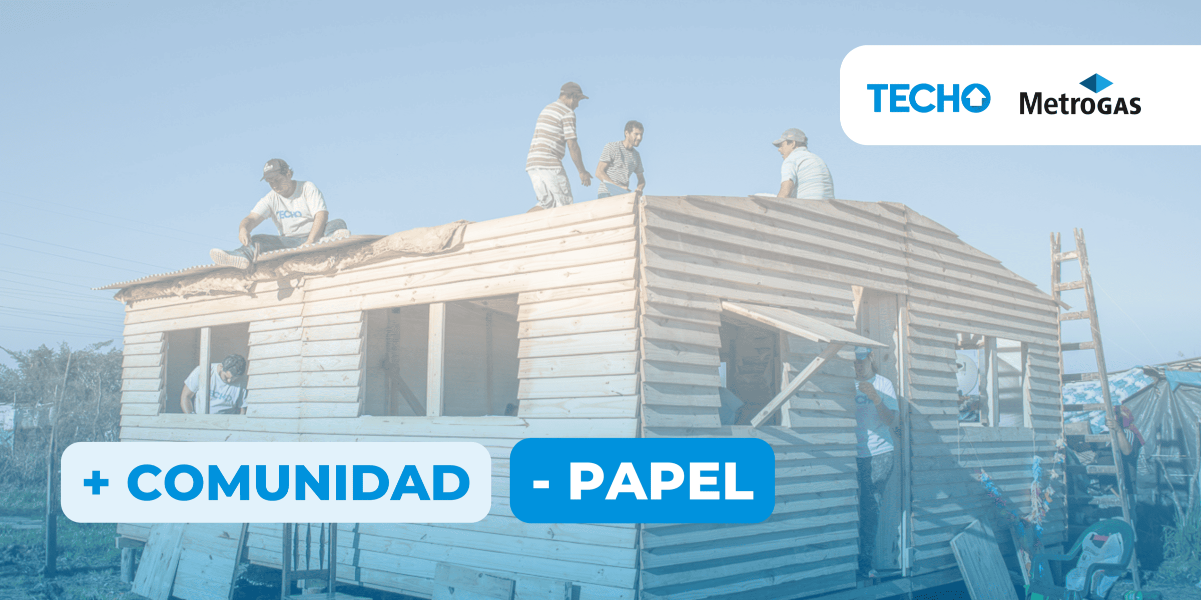 MetroGAS y TECHO se unieron para construir salones comunitarios en asentamientos de Argentina